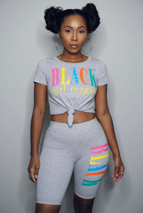 “Black girl Magic” (gray)